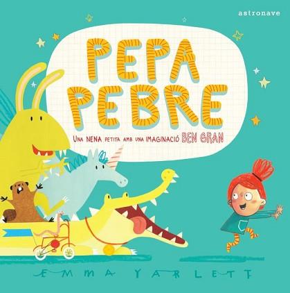 PEPA PEBRE | 9788467944105 | YARLETT, EMMA | Llibreria Aqualata | Comprar llibres en català i castellà online | Comprar llibres Igualada