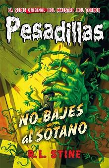 NO BAJES AL SÓTANO (PESADILLAS 12) | 9788416387052 | STINE, R.L.  | Llibreria Aqualata | Comprar llibres en català i castellà online | Comprar llibres Igualada