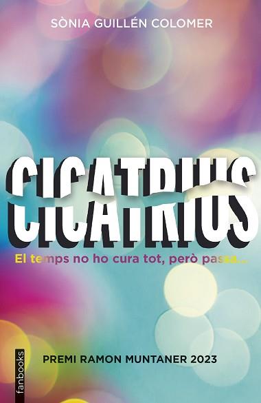 CICATRIUS | 9788419150752 | GUILLÉN COLOMER, SÒNIA | Llibreria Aqualata | Comprar llibres en català i castellà online | Comprar llibres Igualada