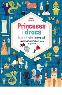 PRINCESES I DRACS | 9788418350436 | BARUZZI, AGNESE | Llibreria Aqualata | Comprar llibres en català i castellà online | Comprar llibres Igualada
