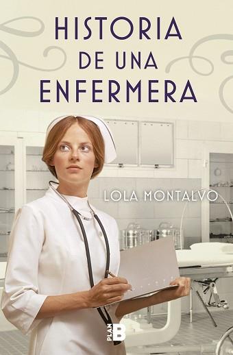 HISTORIA DE UNA ENFERMERA | 9788417001018 | MONTALVO, LOLA | Llibreria Aqualata | Comprar llibres en català i castellà online | Comprar llibres Igualada