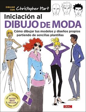 INICIACIÓN AL DIBUJO DE MODA | 9788498746556 | HART, CHRISTOPHER | Llibreria Aqualata | Comprar llibres en català i castellà online | Comprar llibres Igualada