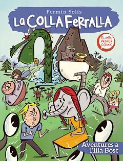 AVENTURES A L'ILLA BOSC (LA COLLA FERRALLA 2) | 9788448857776 | SOLÍS, FERMÍN | Llibreria Aqualata | Comprar llibres en català i castellà online | Comprar llibres Igualada