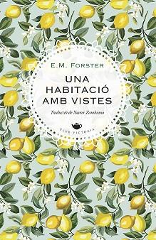 UNA HABITACIÓ AMB VISTES | 9788417998783 | FORSTER, E.M. | Llibreria Aqualata | Comprar llibres en català i castellà online | Comprar llibres Igualada