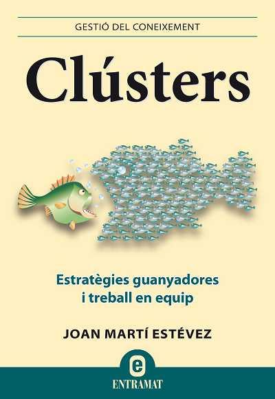 CLÚSTERS | 9788492920068 | MARTÍ ESTÉVEZ, JOAN | Llibreria Aqualata | Comprar llibres en català i castellà online | Comprar llibres Igualada
