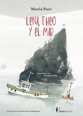 LENA, THEO Y EL MAR | 9788418067440 | PARR, MARIA | Llibreria Aqualata | Comprar llibres en català i castellà online | Comprar llibres Igualada