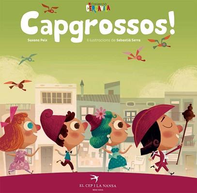 CAPGROSSOS! | 9788417000042 | PEIX CRUZ, SUSANA | Llibreria Aqualata | Comprar llibres en català i castellà online | Comprar llibres Igualada