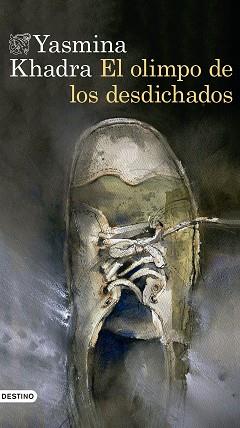 OLIMPO DE LOS DESDICHADOS, EL | 9788423351633 | KHADRA, YASMINA  | Llibreria Aqualata | Comprar llibres en català i castellà online | Comprar llibres Igualada