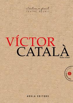 VICTOR CATALÁ - TEATRE REUNIT | 9788412459722 | CATALA, VICTOR  | Llibreria Aqualata | Comprar llibres en català i castellà online | Comprar llibres Igualada