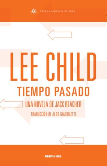 TIEMPO PASADO | 9789874941428 | CHILD, LEE | Llibreria Aqualata | Comprar llibres en català i castellà online | Comprar llibres Igualada