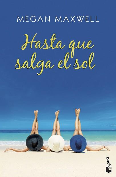 HASTA QUE SALGA EL SOL | 9788408208051 | MAXWELL, MEGAN | Llibreria Aqualata | Comprar llibres en català i castellà online | Comprar llibres Igualada