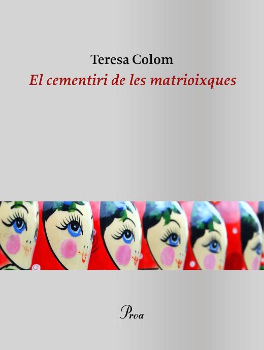 CEMENTIRI DE LES MATRIOIXQUES, EL | 9788475888866 | COLOM, TERESA | Llibreria Aqualata | Comprar llibres en català i castellà online | Comprar llibres Igualada