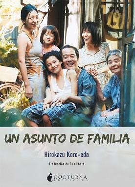 UN ASUNTO DE FAMILIA | 9788416858958 | KORE-EDA, HIROKAZU | Llibreria Aqualata | Comprar llibres en català i castellà online | Comprar llibres Igualada