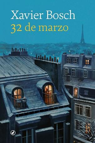 32 DE MARZO | 9788418800597 | BOSCH, XAVIER | Llibreria Aqualata | Comprar llibres en català i castellà online | Comprar llibres Igualada