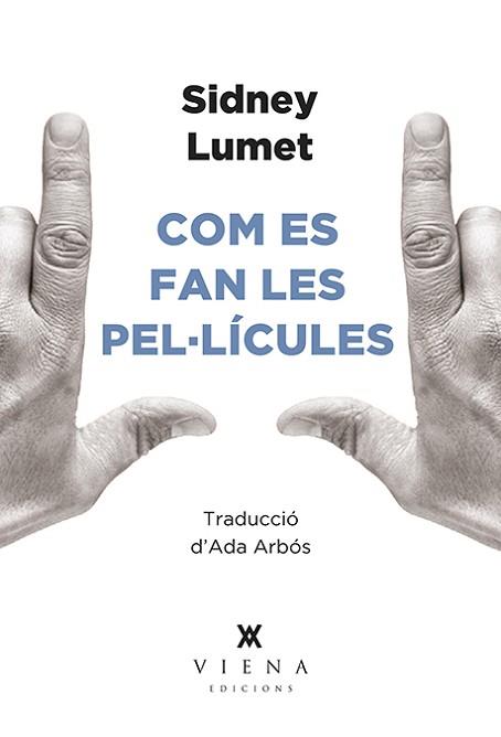 COM ES FAN LES PEL·LÍCULES | 9788494906695 | LUMET, SIDNEY | Llibreria Aqualata | Comprar llibres en català i castellà online | Comprar llibres Igualada