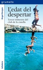 EDAT DEL DESPERTAR, L' | 9788424637217 | BURGAS, ÀNGEL | Llibreria Aqualata | Comprar llibres en català i castellà online | Comprar llibres Igualada