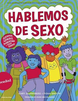 HABLEMOS DE SEXO | 9788418723537 | SILVERBERG, CORY / SMYTH, FIONA | Llibreria Aqualata | Comprar llibres en català i castellà online | Comprar llibres Igualada