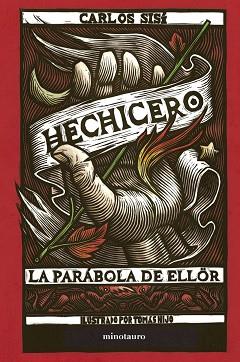 HECHICERO | 9788445012215 | SISÍ, CARLOS | Llibreria Aqualata | Comprar llibres en català i castellà online | Comprar llibres Igualada
