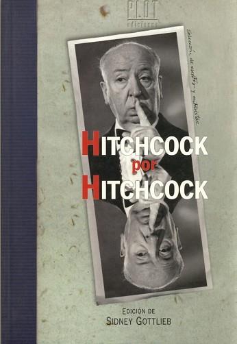 HITCHCOCK POR HITCHCOCK | 9788486702427 | GOTTLIEB, SIDNEY | Llibreria Aqualata | Comprar llibres en català i castellà online | Comprar llibres Igualada