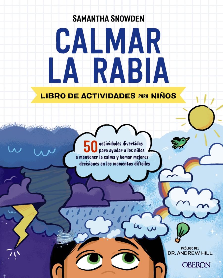 CALMAR LA RABIA | 9788441543447 | SNOWDEN, SAMANTHA | Llibreria Aqualata | Comprar llibres en català i castellà online | Comprar llibres Igualada