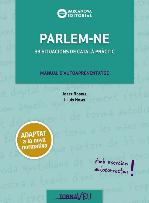 PARLEM-NE | 9788448949730 | ROSELL, JOSEP / HOMS, LLUÍS | Llibreria Aqualata | Comprar llibres en català i castellà online | Comprar llibres Igualada