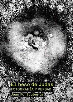 BESO DE JUDAS, EL. FOTOGRAFIA Y VERDAD | 9788425224300 | FONTCUBERTA, JOAN | Llibreria Aqualata | Comprar llibres en català i castellà online | Comprar llibres Igualada