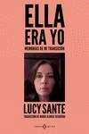 ELLA ERA YO | 9788419119520 | SANTE, LUCY | Llibreria Aqualata | Comprar llibres en català i castellà online | Comprar llibres Igualada