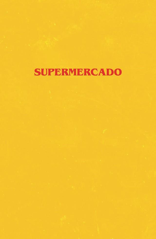 SUPERMERCADO | 9788499987880 | HALL, BOBBY | Llibreria Aqualata | Comprar llibres en català i castellà online | Comprar llibres Igualada