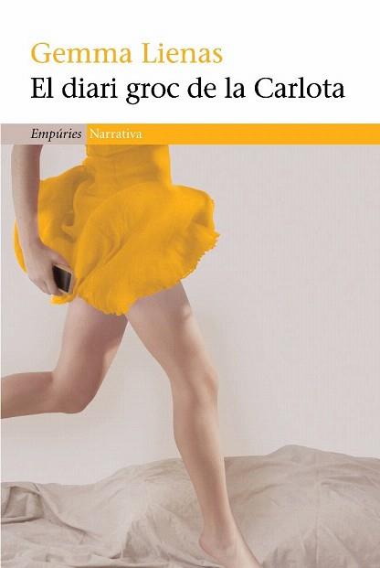 DIARI GROC DE LA CARLOTA, EL (EMPURIES 369) | 9788497876209 | LIENAS, GEMMA | Llibreria Aqualata | Comprar llibres en català i castellà online | Comprar llibres Igualada