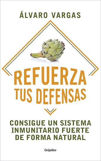REFUERZA TUS DEFENSAS | 9788425360367 | VARGAS, ÁLVARO | Llibreria Aqualata | Comprar llibres en català i castellà online | Comprar llibres Igualada