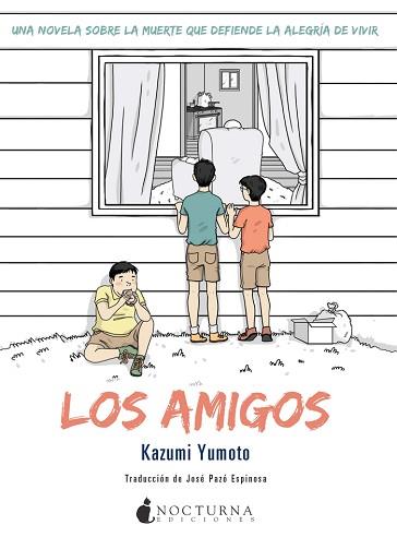 AMIGOS, LOS | 9788494335419 | YUMOTO, KAZUMI | Llibreria Aqualata | Comprar llibres en català i castellà online | Comprar llibres Igualada