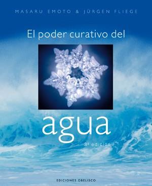 PODER CURATIVO DEL AGUA, EL | 9788497772990 | EMOTO, MASARU | Llibreria Aqualata | Comprar llibres en català i castellà online | Comprar llibres Igualada