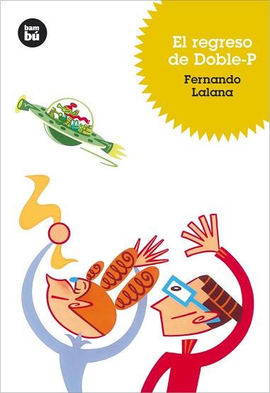 REGRESO DE DOBLE-P, EL | 9788483430170 | LALANA, FERNANDO | Llibreria Aqualata | Comprar libros en catalán y castellano online | Comprar libros Igualada