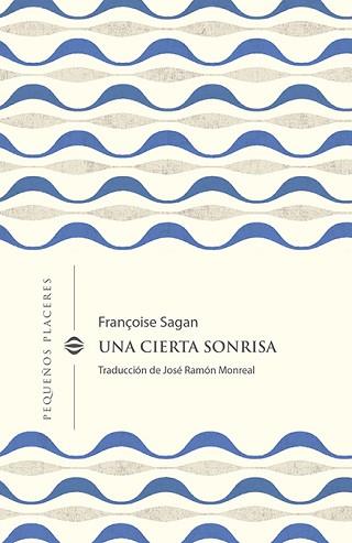 UNA CIERTA SONRISA | 9788412401912 | SAGAN, FRANÇOISE | Llibreria Aqualata | Comprar llibres en català i castellà online | Comprar llibres Igualada