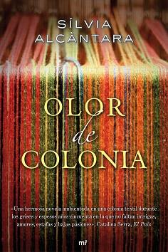 OLOR DE COLONIA | 9788427037205 | ALCANTARA, SILVIA | Llibreria Aqualata | Comprar llibres en català i castellà online | Comprar llibres Igualada
