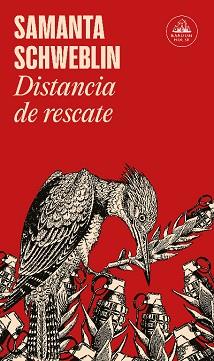 DISTANCIA DE RESCATE | 9788439740971 | SCHWEBLIN, SAMANTA | Llibreria Aqualata | Comprar llibres en català i castellà online | Comprar llibres Igualada