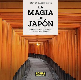 MAGIA DE JAPÓN, LA | 9788467941401 | GARCIA, HECTOR (KIRAI) | Llibreria Aqualata | Comprar llibres en català i castellà online | Comprar llibres Igualada