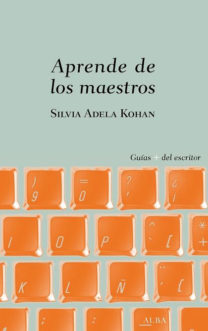 APRENDE DE LOS MAESTROS | 9788490656907 | KOHAN, SILVIA ADELA | Llibreria Aqualata | Comprar llibres en català i castellà online | Comprar llibres Igualada