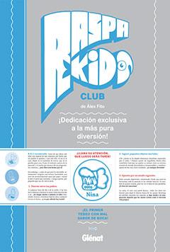 RASPA KIDS CLUB | 9788499470283 | FITO, ALEX | Llibreria Aqualata | Comprar libros en catalán y castellano online | Comprar libros Igualada