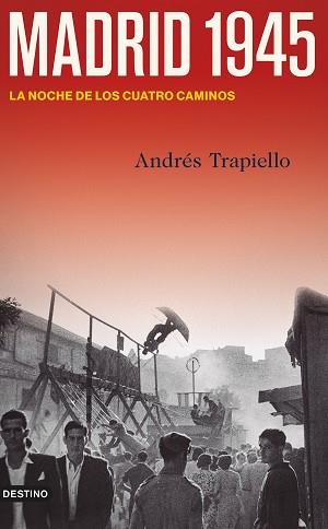 MADRID 1945 | 9788423361885 | TRAPIELLO, ANDRÉS | Llibreria Aqualata | Comprar llibres en català i castellà online | Comprar llibres Igualada