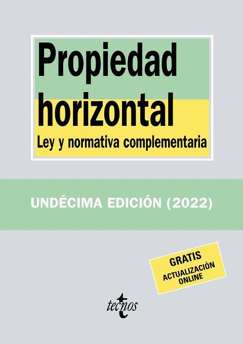PROPIEDAD HORIZONTAL - EDICIÓN 2022 | 9788430985548 | EDITORIAL TECNOS | Llibreria Aqualata | Comprar llibres en català i castellà online | Comprar llibres Igualada