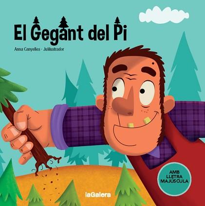 GEGANT DEL PI, EL | 9788424668730 | CANYELLES, ANNA | Llibreria Aqualata | Comprar llibres en català i castellà online | Comprar llibres Igualada