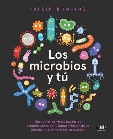 MICROBIOS Y TÚ, LOS | 9788414033715 | BUNTING, PHILIP | Llibreria Aqualata | Comprar llibres en català i castellà online | Comprar llibres Igualada