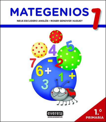 MATEGENIOS 1 (1R PRIMÀRIA) | 9788428343725 | ESCUDERO ANGLÈS, NEUS / GENOVER HUGUET, ROSER | Llibreria Aqualata | Comprar llibres en català i castellà online | Comprar llibres Igualada