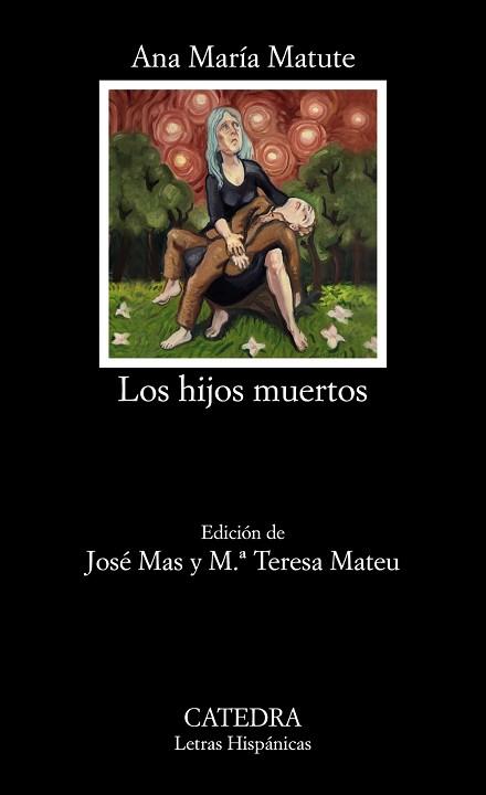 HIJOS MUERTOS, LOS | 9788437635651 | MATUTE, ANA MARÍA | Llibreria Aqualata | Comprar llibres en català i castellà online | Comprar llibres Igualada