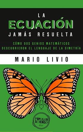 ECUACIÓN JAMÁS RESUELTA, LA | 9788434423558 | LIVIO, MARIO | Llibreria Aqualata | Comprar llibres en català i castellà online | Comprar llibres Igualada