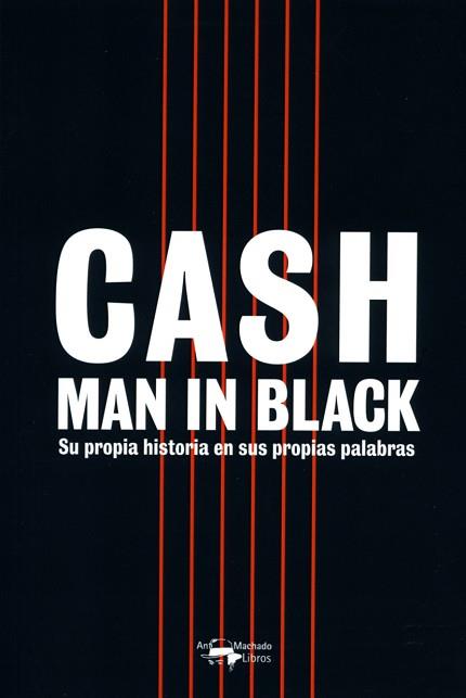 CASH. MAN IN BLACK | 9788477743460 | CASH, JOHNNY | Llibreria Aqualata | Comprar llibres en català i castellà online | Comprar llibres Igualada