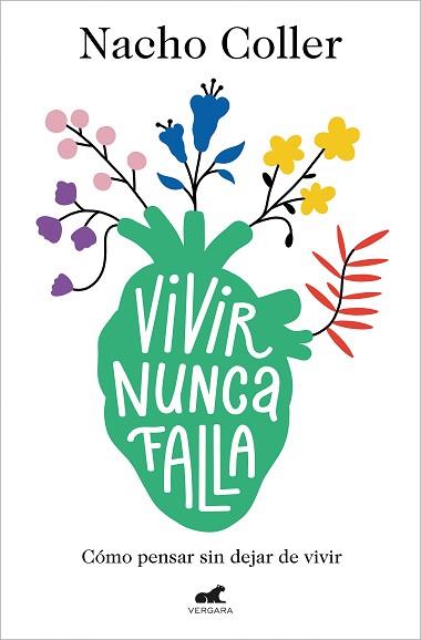VIVIR NUNCA FALLA | 9788418045608 | COLLER, NACHO | Llibreria Aqualata | Comprar llibres en català i castellà online | Comprar llibres Igualada