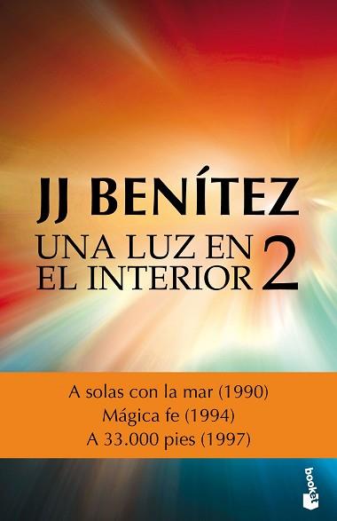 UNA LUZ EN EL INTERIOR. VOLUMEN 2 | 9788408161660 | BENÍTEZ, J. J. | Llibreria Aqualata | Comprar llibres en català i castellà online | Comprar llibres Igualada