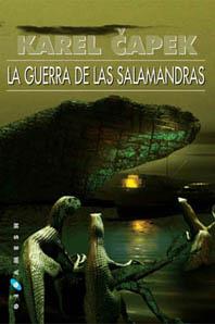 GUERRA DE LAS SALAMANDRAS, LA (BUTXACA) | 9788496208797 | CAPEK, KAREL | Llibreria Aqualata | Comprar llibres en català i castellà online | Comprar llibres Igualada